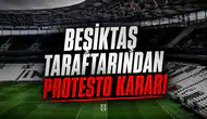 Beşiktaş taraftarından protesto kararı