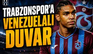 Trabzonspor'a Venezuelalı duvar!