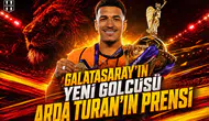 Galatasaray'ın yeni golcüsü Arda Turan'ın prensi