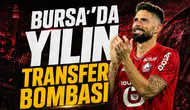 Bursa’da yılın transfer bombası