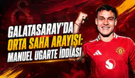 Galatasaray'da orta saha arayışı: Manuel Ugarte iddiası