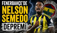 Fenerbahçe'de Nelson Semedo depremi