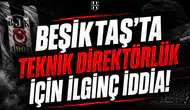 Beşiktaş’ta teknik direktörlük için ilginç iddia!