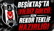 Beşiktaş’ta Yıldız Golcü İçin Rekor Teklif Hazırlığı