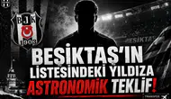 Beşiktaş'ın Listesindeki Yıldıza Astronomik Teklif!