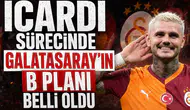Icardi sürecinde Galatasaray'ın B planı belli oldu