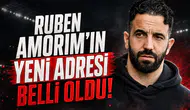 Ruben Amorim'in yeni adresi belli oldu!