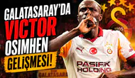 Galatasaray'da Victor Osimhen gelişmesi