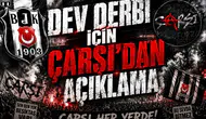 Dev Derbi İçin çArşı'dan Açıklama