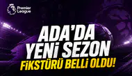 Ada'da Yeni Sezon Fikstürü Belli Oldu!