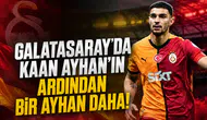 Galatasaray'da Kaan Ayhan'ın ardından bir Ayhan daha!