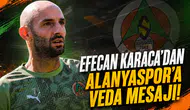 Efecan Karaca'dan Alanyaspor'a veda mesajı!