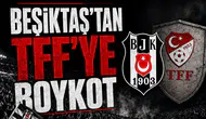 Beşiktaş'tan TFF'ye boykot
