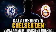 Galatasaray'a Chelsea'den beklenmedik transfer önerisi!