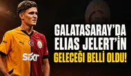 Galatasaray'da Elias Jelert'in geleceği belli oldu!