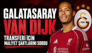Galatasaray Virgil Van Dijk transferi için maliyet şartlarını sordu