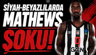 Siyah-Beyazlılarda Mathews şoku!