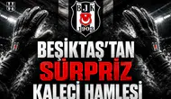 Beşiktaş'tan Sürpriz Kaleci Hamlesi!