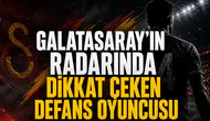 Galatasaray’ın radarında dikkat çeken defans oyuncusu