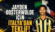 Jayden Oosterwolde için İtalya'dan teklif!