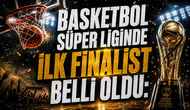 Basketbol Süper Liginde İlk Finalist Belli Oldu