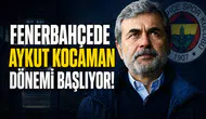 Fenerbahçede Aykut Kocaman dönemi başlıyor!