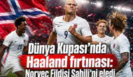 Dünya Kupası'nda Haaland fırtınası: Norveç Fildişi Sahili'ni eledi