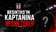 Beşiktaş'ın kaptanına resmi teklif