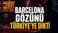 Barcelona Gözünü Türkiye'ye Dikti