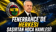 Fenerbahçe'de herkesi şaşırtan hoca hamlesi!