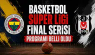 Basketbol Süper Ligi final serisi programı belli oldu