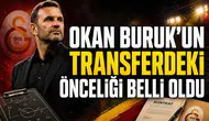 Okan Buruk’un transferdeki önceliği belli oldu