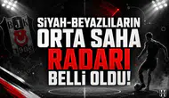 Siyah-Beyazlıların Orta Saha Radarı Belli Oldu!