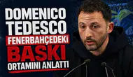 Domenico Tedesco Fenerbahçe'deki baskı ortamını anlattı