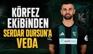 Körfez ekibinden Serdar Dursun'a veda