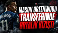 Mason Greenwood Transferinde Ortalık Kızıştı