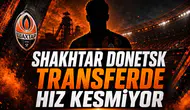 Shakhtar Donetsk Transferde Hız Kesmiyor