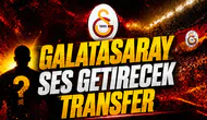 Galatasaray ses getirecek transfer