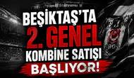 Beşiktaş'ta 2. genel kombine satışı başlıyor