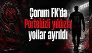 Çorum FK'da Portekizli yıldızla yollar ayrıldı
