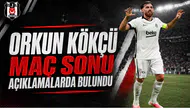 Orkun Kökçü Maç Sonu Açıklamalarda Bulundu
