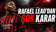 Rafael Leao'dan Şok Karar