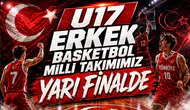 U17 Erkek Basketbol Milli Takımımız Yarı Finalde