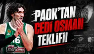 PAOK'tan Cedi Osman Teklifi!