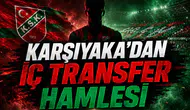 Karşıyaka'dan İç Transfer Hamlesi
