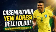 Casemiro'nun Yeni Adresi Belli Oldu! Tercih Sebebi Herkesi Şaşırttı
