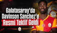 Galatasaray'da Davinson Sanchez'e Resmi Teklif Geldi