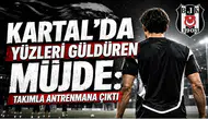 Kartal'da Yüzleri Güldüren Müjde:Takımla Antrenmana Çıktı