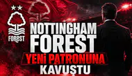 Nottingham Forest Yeni Patronuna Kavuştu