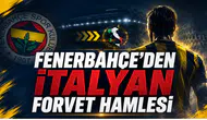 Fenerbahçe’den İtalyan Forvet Hamlesi